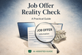 Job Offer Reality Check